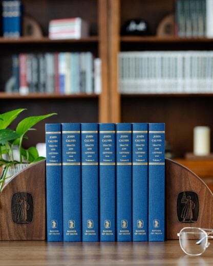 Tracts and Letters of John Calvin