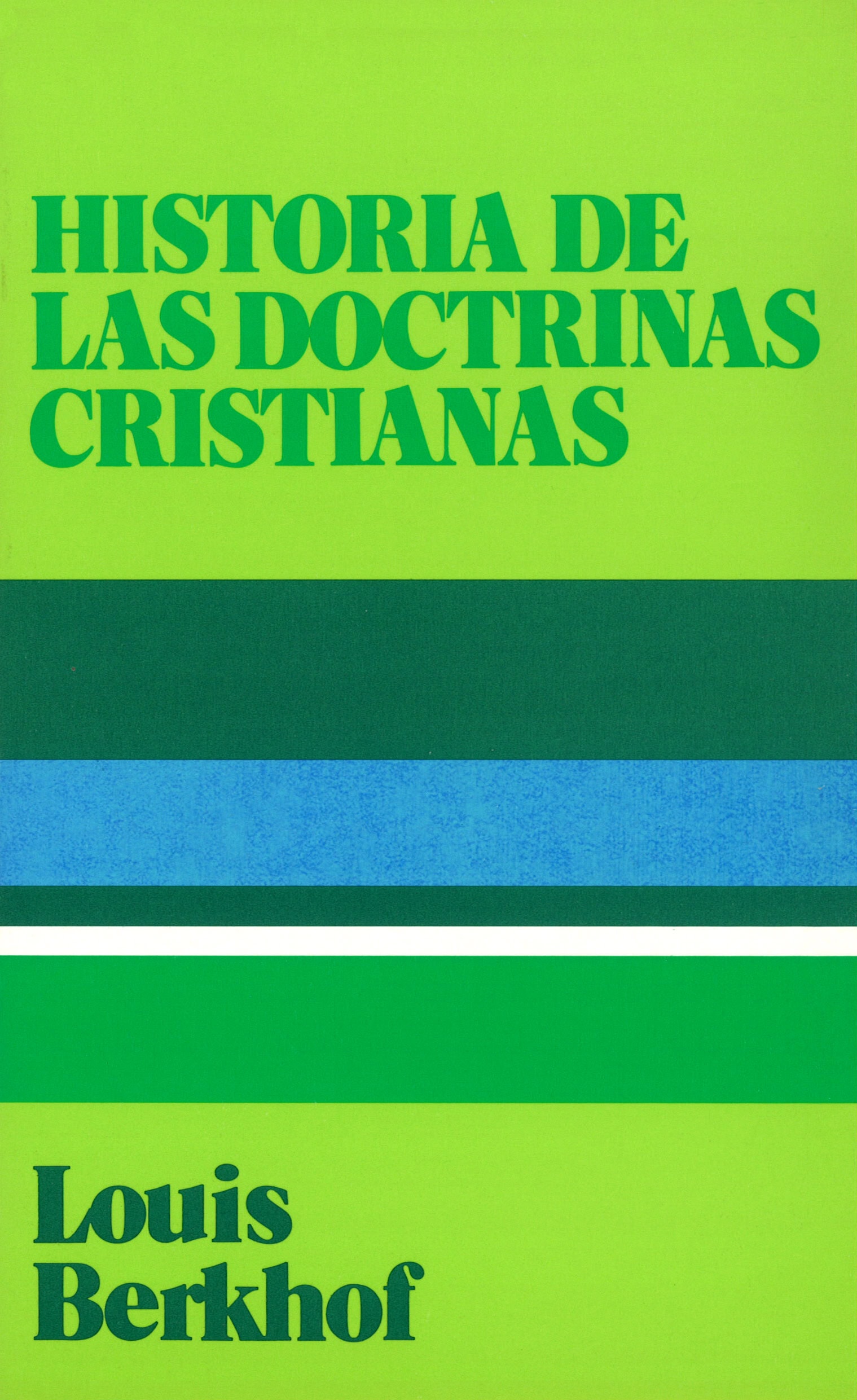 Historia: Doctrinas Cristianas