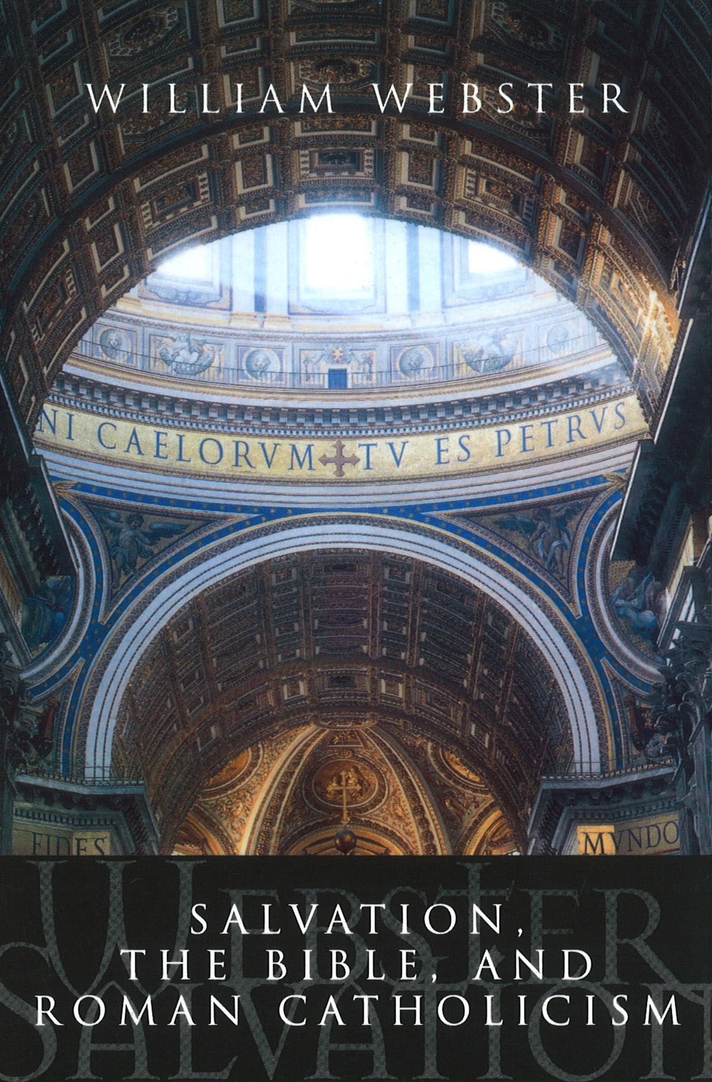 Salvation, the Bible & Roman Catholicism