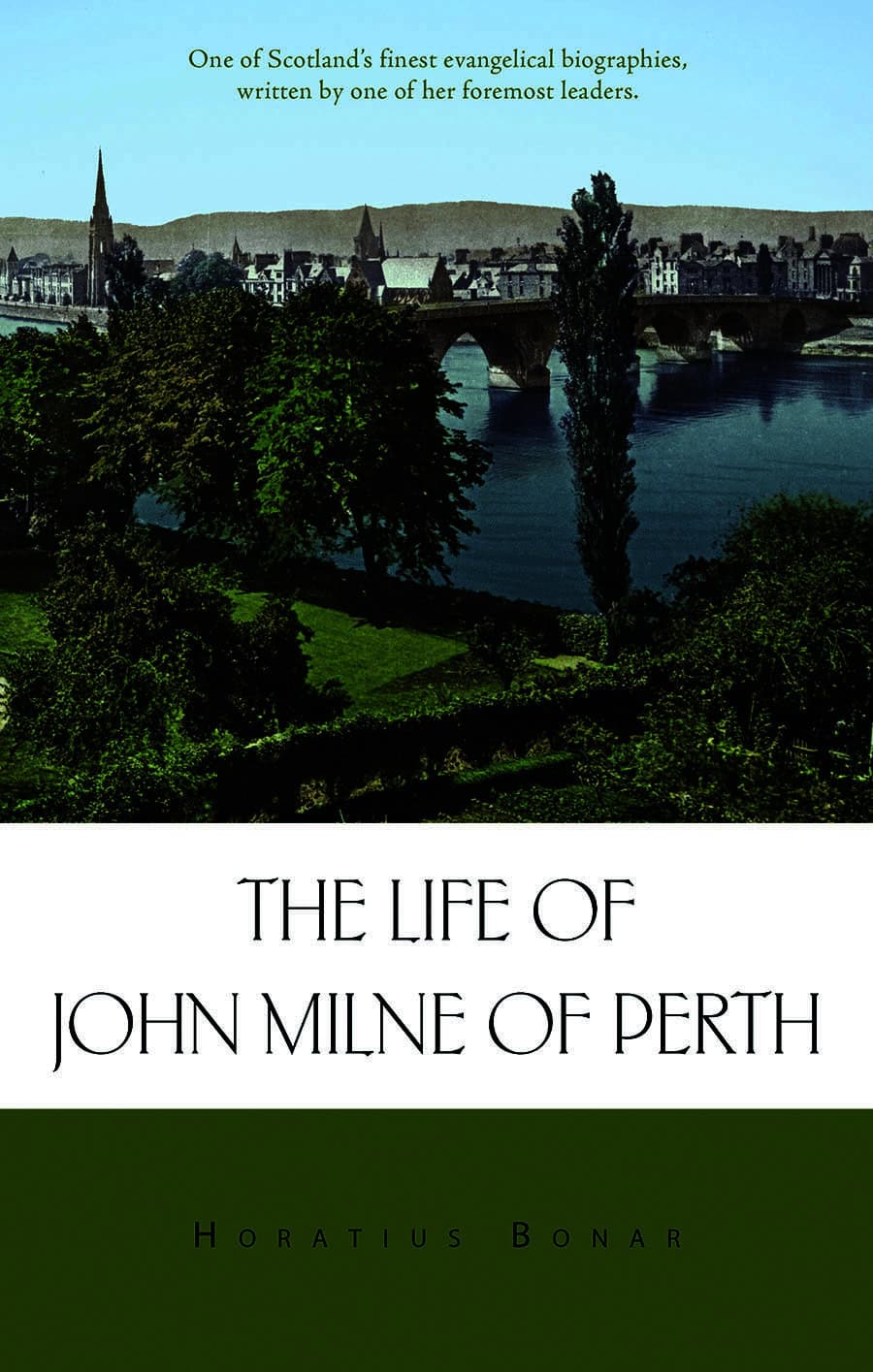 Life of John Milne of Perth