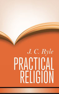 Practical Religion - Cloth-bound