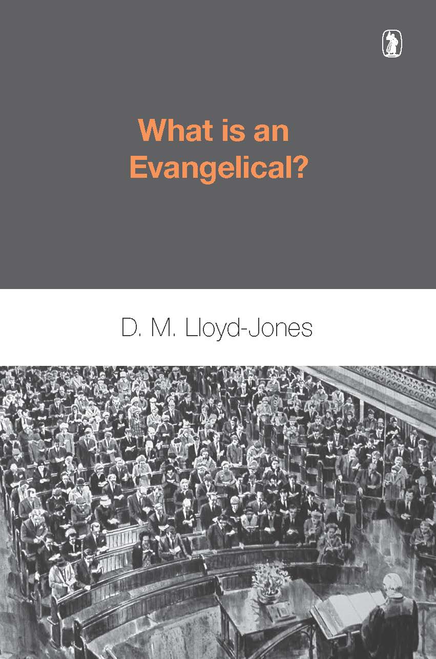 What Is An Evangelical?
