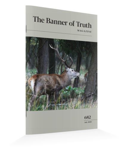 image of the July 2020 banner of truth magazine issue