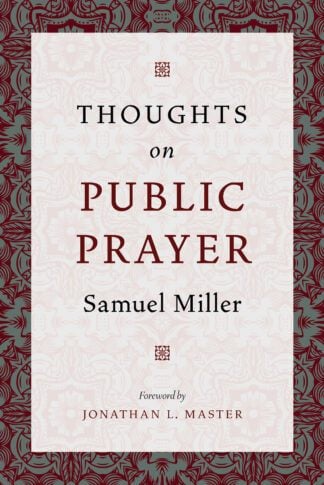 Thoughts on Public Prayer