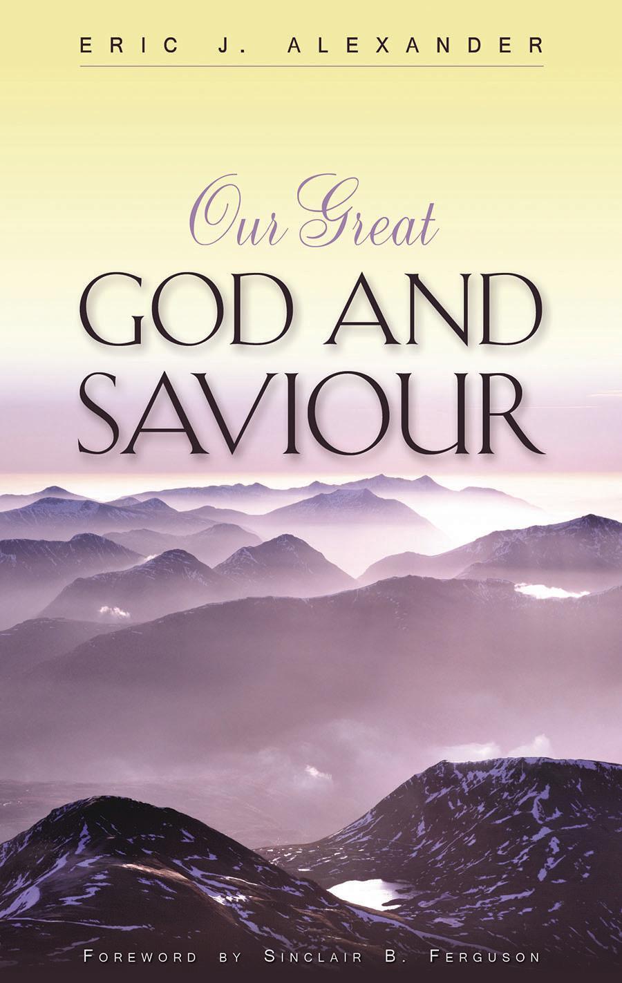 Book Cover for 'Our Great God and Saviour'