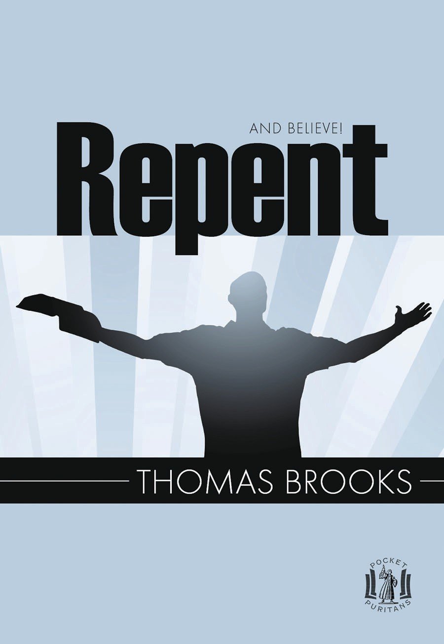 Repent and Believe!