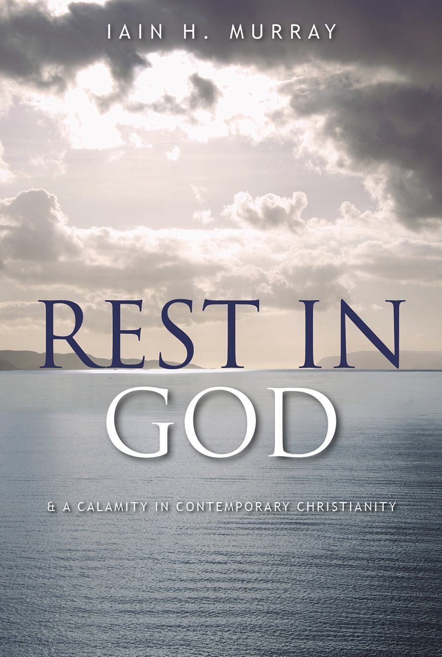 Rest in God
