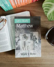 Let’s Study Matthew by Mark Ross