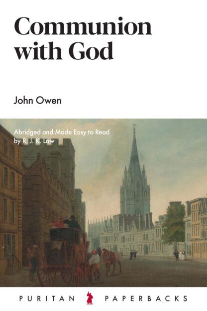 Communion with God by John Owen