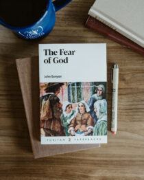 The Fear of God by John Bunyan