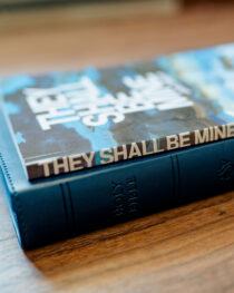 They Shall Be Mine by John Tallach