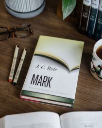 Expository Thoughts on Mark by J. C. Ryle
