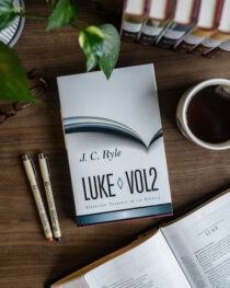 Expository Thoughts on Luke, Vol. 2 by J. C. Ryle