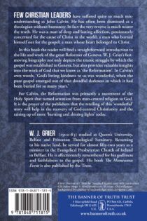 The Life of John Calvin by W. J. Grier