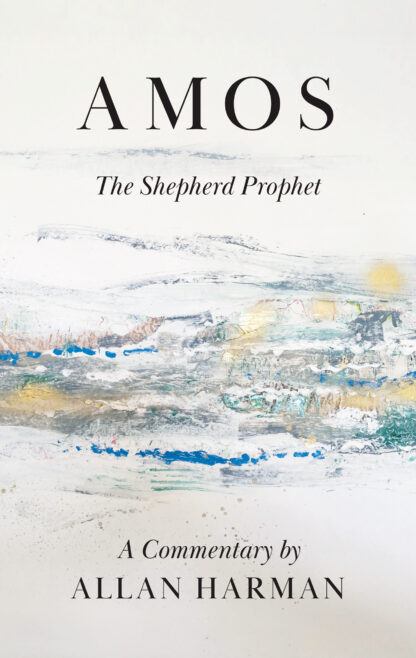 Amos Commentary by Allan Harman