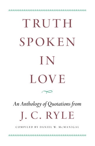 Truth Spoken in Love