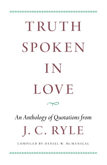 Truth Spoken in Love
