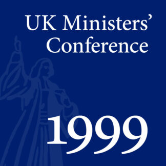 1999 UK Ministers’ Conference - Full Conference