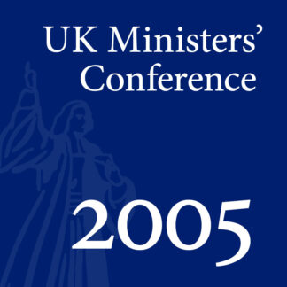 2005 UK Ministers’ Conference - Full Conference
