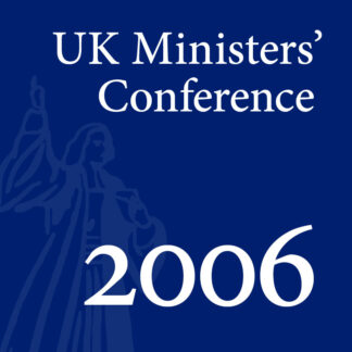 2006 UK Ministers’ Conference - Full Conference