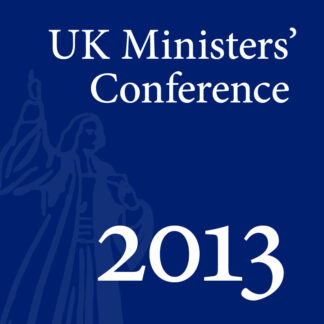 2013 UK Ministers’ Conference - Full Conference