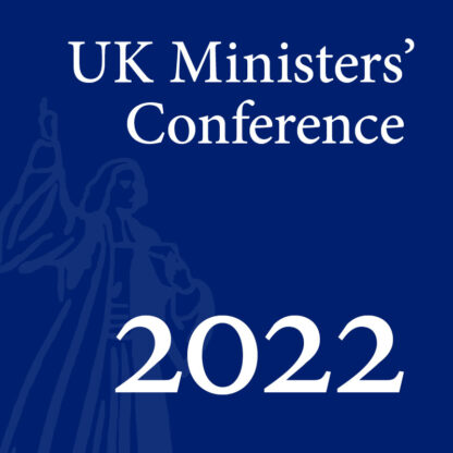 2022 UK Ministers’ Conference - Communion with God (UK Ministers’ conference 2022)